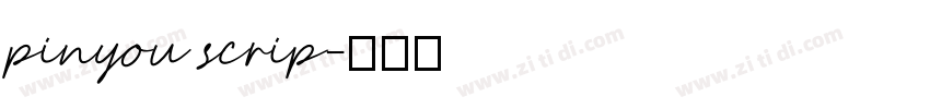 pinyou scrip字体转换